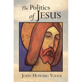 The Politics of Jesus: Vicit Agnus Noster - Paperback