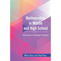 Mathematics in Middle and High School: Techniques of Solving Problems - Paperback