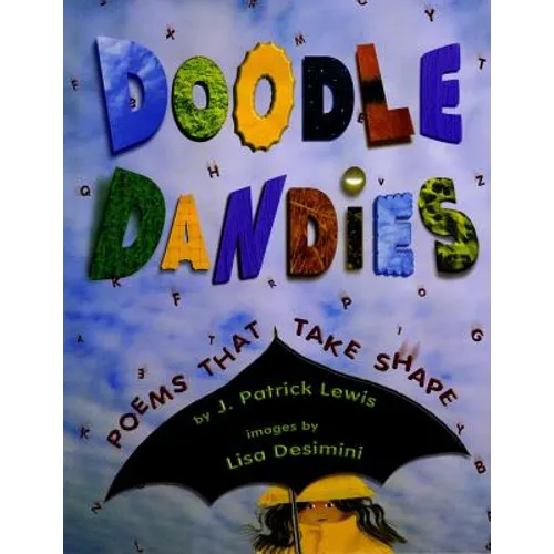 Doodle Dandies: Poems That Take Shape - Paperback