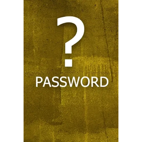 ? Password: The perfect book to keep all your password information together and secure with alphabetical tabs. - Paperback