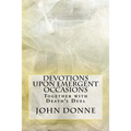Devotions Upon Emergent Occasions - Paperback