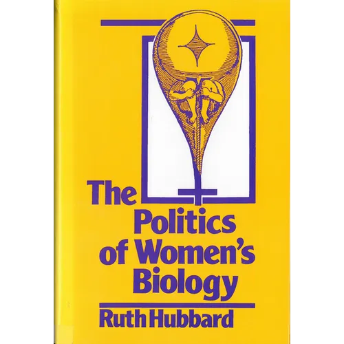 The Politics of Women's Biology - Paperback