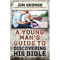 A Young Man's Guide to Discovering His Bible - Paperback
