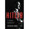 Hitler: A Global Biography - Hardcover