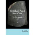 The Software Project Rosetta Stone: Use Case Analysis - Paperback