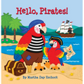 Hello, Pirates! - Board Book