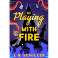 Playing with Fire: A Comedy of Horrors - Paperback
