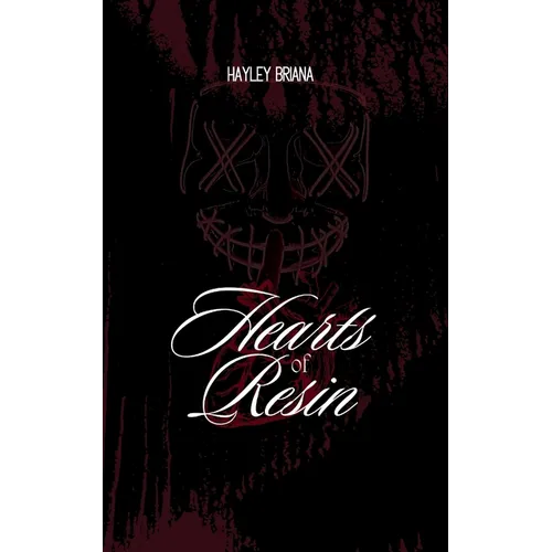 Hearts of Resin - Paperback