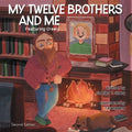 My Twelve Brothers and Me Featuring Creely - Paperback