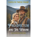 The Prospector and the Widow - Paperback