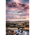 A Return from Grief: Lessons of the Geese - Paperback