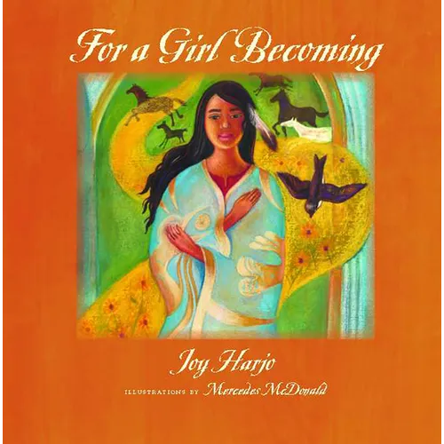 For a Girl Becoming: Volume 66 - Hardcover