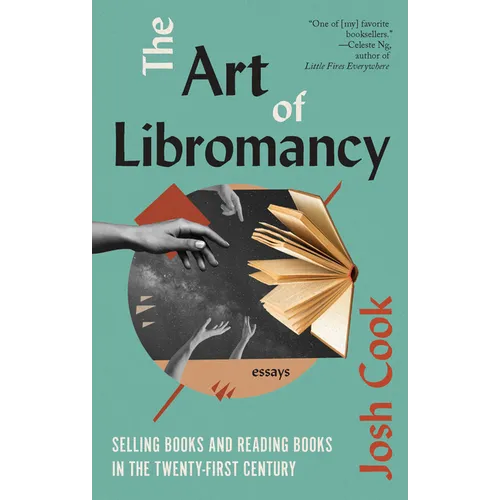 The Art of Libromancy: On Selling Books and Reading Books in the Twenty-First Century - Paperback