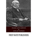 William Lloyd Garrison - Paperback