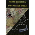 North Carolina and the Two World Wars - Paperback