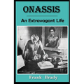 Onassis: An Extravagant Life - Paperback