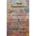 Myth Opportunities - Paperback