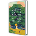 En Agosto Nos Vemos / Until August - Hardcover