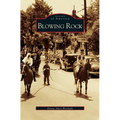 Blowing Rock - Hardcover