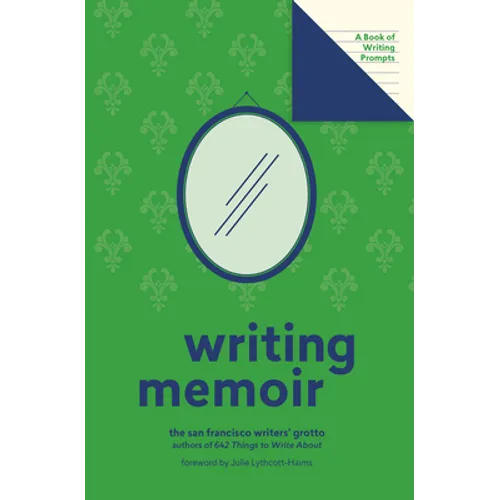 Writing Memoir (Lit Starts): A Book of Writing Prompts - Paperback
