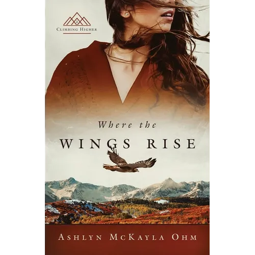 Where the Wings Rise - Paperback