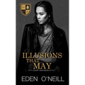 Illusions That May - Paperback