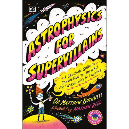 Astrophysics for Supervillains - Paperback