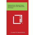 Oxidation Reduction Potentials of Organic Systems - Hardcover