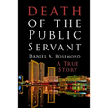 Death of the Public Servant - Paperback