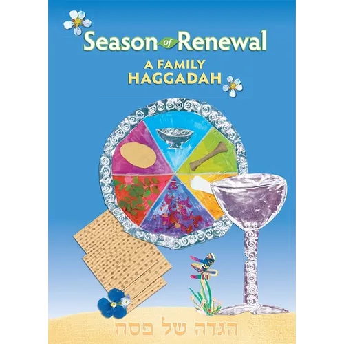 Season of Renewal: A Family Haggadah - Paperback