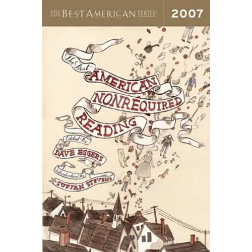 The Best American Nonrequired Reading - Paperback