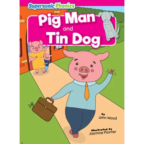 Pig Man and Tin Dog - Library Binding