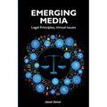 Emerging Media: Legal Principles, Virtual Issues - Paperback