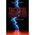 Tactical Warfare: Designed for Those Who Want More Than Just to Survive. (Eph. 6 Army) - Paperback