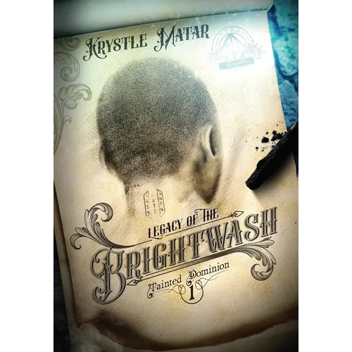 Legacy of the Brightwash - Hardcover