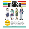 Draw Manga: 10 Step-By-Step Projects - Paperback