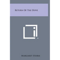 Return of the Dove - Hardcover