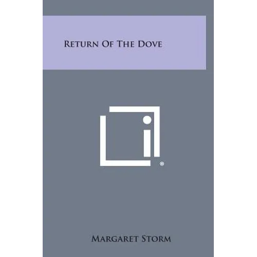Return of the Dove - Hardcover