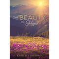 The Beauty of Hope - Paperback