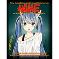 New Creations Coloring Book Series: Anime - Paperback