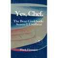 Yes, Chef. The Bear Cookbook: Season 2, Unofficial - Paperback