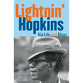 Lightnin' Hopkins: His Life and Blues - Paperback