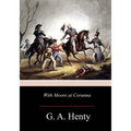 With Moore at Corunna - Paperback