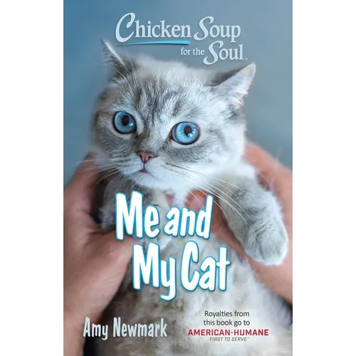 Chicken Soup for the Soul: Me and My Cat - Paperback