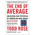 The End of Average: Unlocking Our Potential by Embracing What Makes Us Different - Paperback