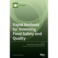 Rapid Methods for Assessing Food Safety and Quality - Hardcover