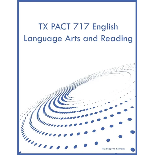 TX PACT 717 English Language Arts and Reading - Paperback