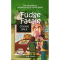 Fudge Fatale: The Marvelous Adventures of Anna Belle - Paperback