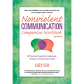 Nonviolent Communication Companion Workbook, 2nd Edition: A Practical Guide for Individual, Group, or Classroom Study - Paperback