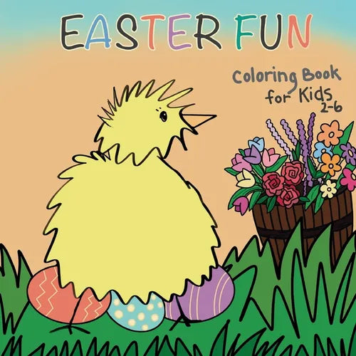 Easter Fun Coloring Book for Kids 2-6 - Paperback